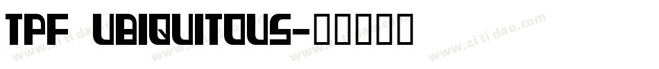 TPF Ubiquitous字体转换